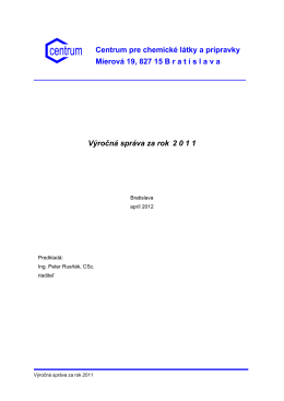 Výročná správa za rok 2011 - Centrum pre chemické látky a prípravky