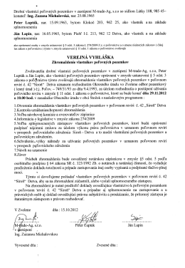 Drobní Vlastníci poľovných pozemkov V zastúpení M-trade