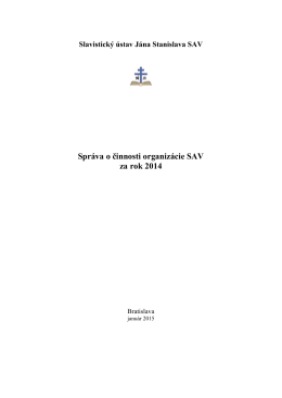 Správa o činnosti za rok 2014 - Slavistický ústav Jána Stanislava SAV