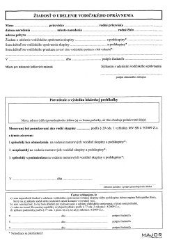 ŽIADOSŤ o UDELENIE voDIČsK&Eacute;HO oPR&Aacute;VNENIA