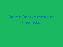 Bane na Slovensku.