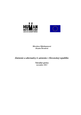 Zaistenie a alternatívy k zaisteniu v Slovenskej republike – Národná