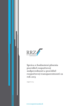 Správa o hodnotení plnenia pravidiel rozpočtovej zodpovednosti a