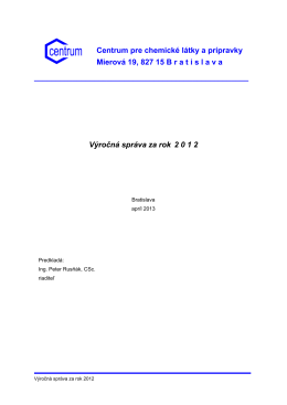 Výročná správa za rok 2012 - Centrum pre chemické látky a prípravky