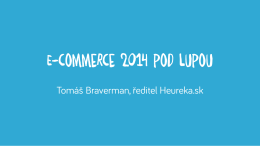 E-commerce 2014 pod lupou