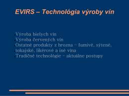 EVIRS – Technológia výroby vín