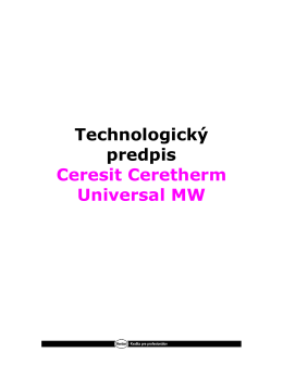 Technologický predpis Ceresit Ceretherm Universal MW