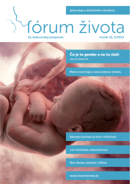 Spravodajca občianskeho združenia Fórum života 2/2013 (pdf, 1 MB)
