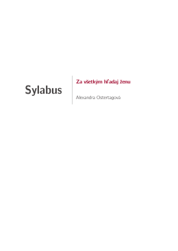 Sylabus Za všetkým hľadaj ženu