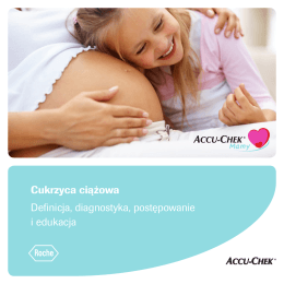 Cukrzyca ciążowa Definicja, diagnostyka - Accu-Chek