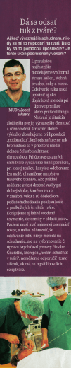 Dá sa odsať tuk z tváre?