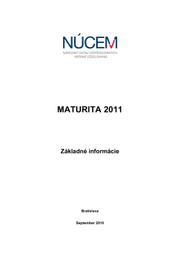 Maturita 2011 - Základné informácie