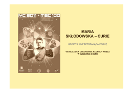 Maria Skłodowska-Curie. Kobieta wyprzedzająca epokę. 100