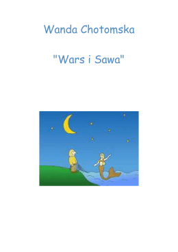 Wanda Chotomska "Wars i Sawa"