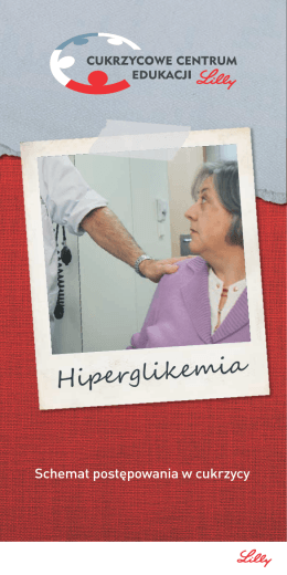 Hiperglikemia - Cukrzycowe Centrum Edukacji Lilly
