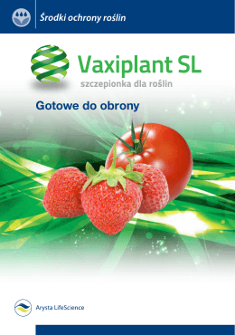 Broszura Vaxiplant - Arysta LifeScience Polska