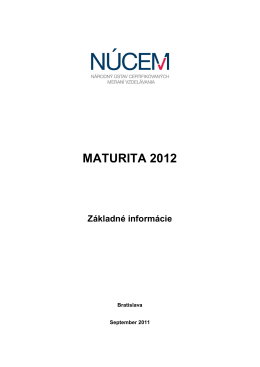Základné informácie - Maturita 2012