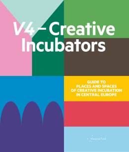 Guide to places and spaces of creative incubation in