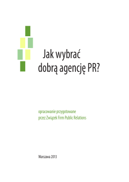 Jak wybrać dobrą agencję PR? - Związek Firm Public Relations