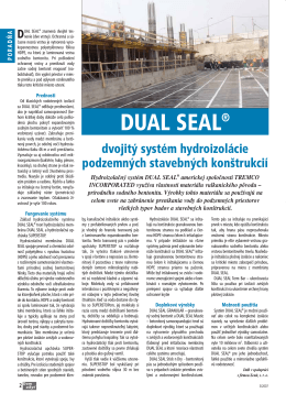DUAL SEAL® - Hydroizolácie