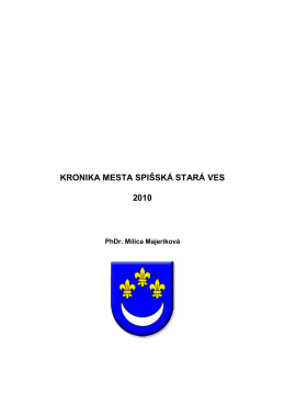 Kronika SSV 2010 - Mesto Spišská Stará Ves