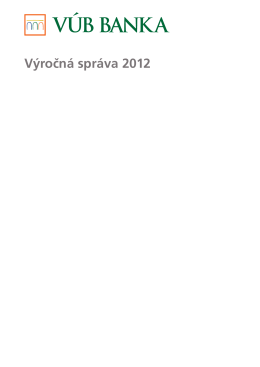 Výročná správa 2012 - VÚB, as, pobočka Praha