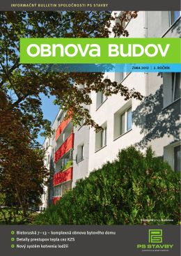• bieloruská 7 – 13 – komplexná obnova bytového domu