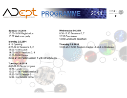 Sunday 1.6.2014 15:00-18:00 Registration 18:00 Welcome party