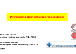Diferenciálna diagnostika Sclerosis multiplex