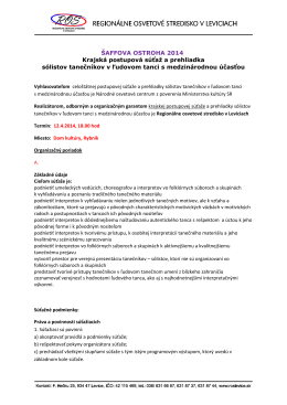 ŠAFFOVA OSTROHA 2014 Krajská postupová súťaž a prehliadka