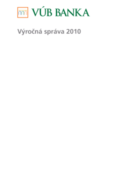 Výročná správa 2010 - VÚB, as, pobočka Praha