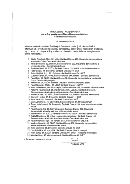 (vyhlásenie kandidatúry na poslancov OcZ pre voľby do orgánov