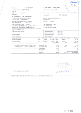 Dodávateľ ICO 34558039 Ing. Andrej Dżadoń MEDSERVIS