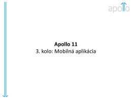 Apollo 11 3. kolo: Mobilná aplikácia