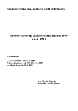 Koncepcia CVČ Kulíškova na roky 2012-2014