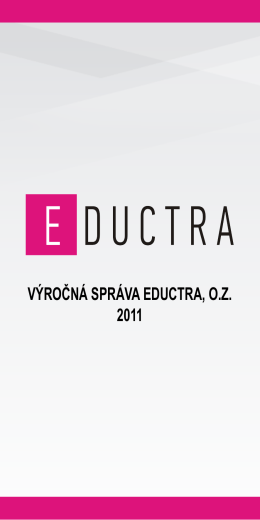 Výročná správa Občianskeho združenia EDUCTRA – rok 2011