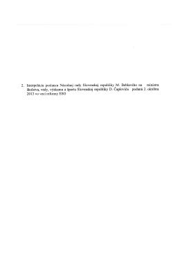 Interpel&aacute;cia č. 2 Tlač č. 750