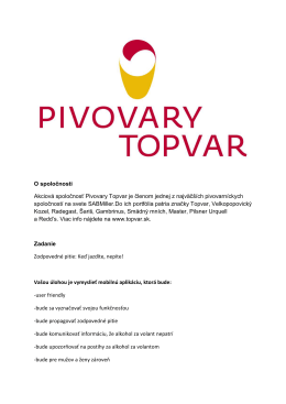 O spoločnosti Akciová spoločnosť Pivovary Topvar je