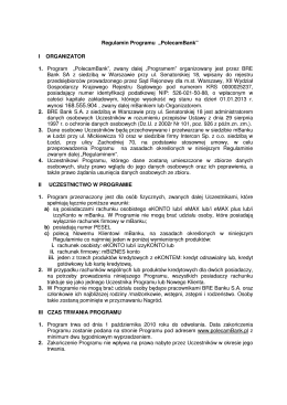 Regulamin Programu „PolecamBank” I ORGANIZATOR 1. Program
