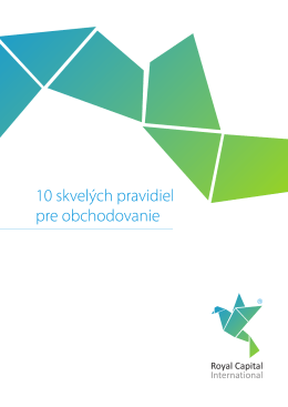 10 skvel&yacute;ch pravidiel pre obchodovanie