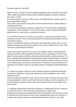 Životopis p&aacute;peža bl. J&aacute;na XXIII. P&aacute;pež J&aacute;n XXIII., vlastn&yacute;m menom