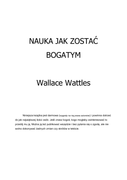 Wallace Wattles – Nauka jak zostać bogatym
