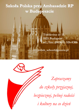 Szkola Polska w Budapeszcie - Szkoła Polska przy Ambasadzie RP