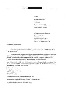 Adresát: Ükresne riaditeľstvo PZ `v Malackách Űbvodne