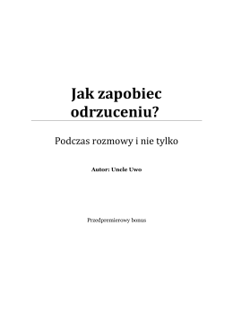 Jak zapobiec odrzuceniu? - Uwodzic