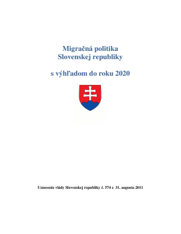 Migračná politika Slovenskej republiky s výhľadom do roku