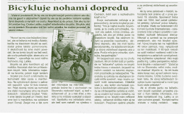 Viete si predstaviť, že by ste na bicykli zaujali polohu
