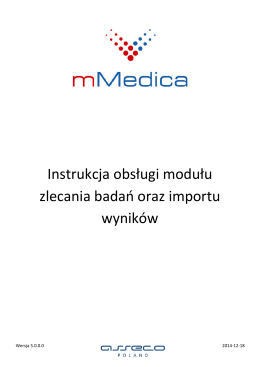 Instrukcja obsługi modułu zlecania badań oraz importu wyników