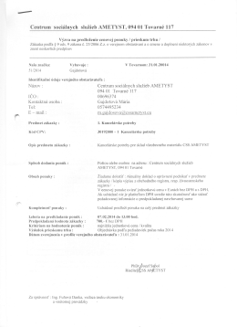 Centrum soci&aacute;lnych služieb AMETYST, 094 01