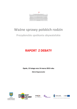 Ważne Sprawy Polskich Rodzin. Opole